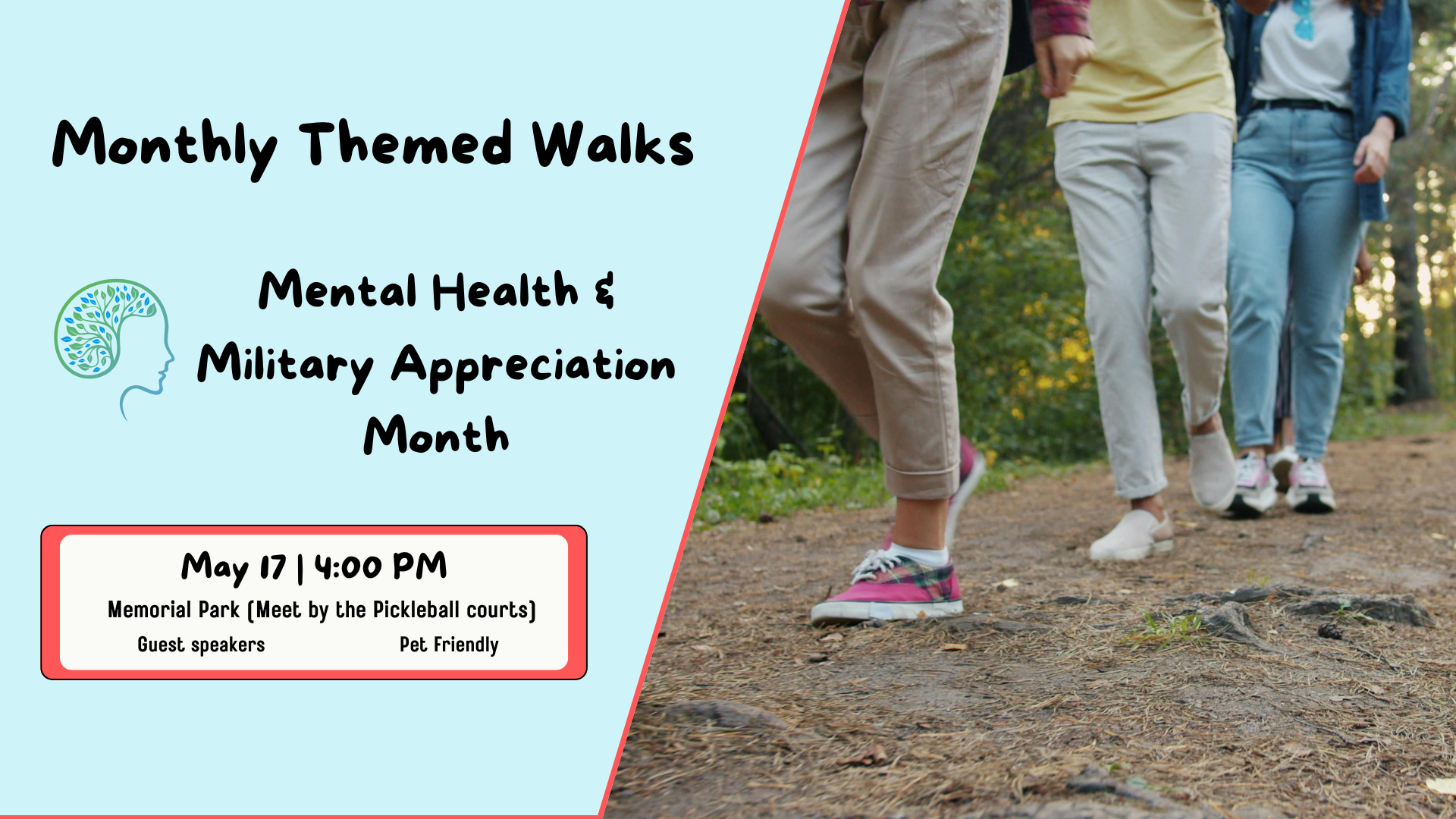 Monthly Themed Walk :  Mental Health & Military Appreciation Month