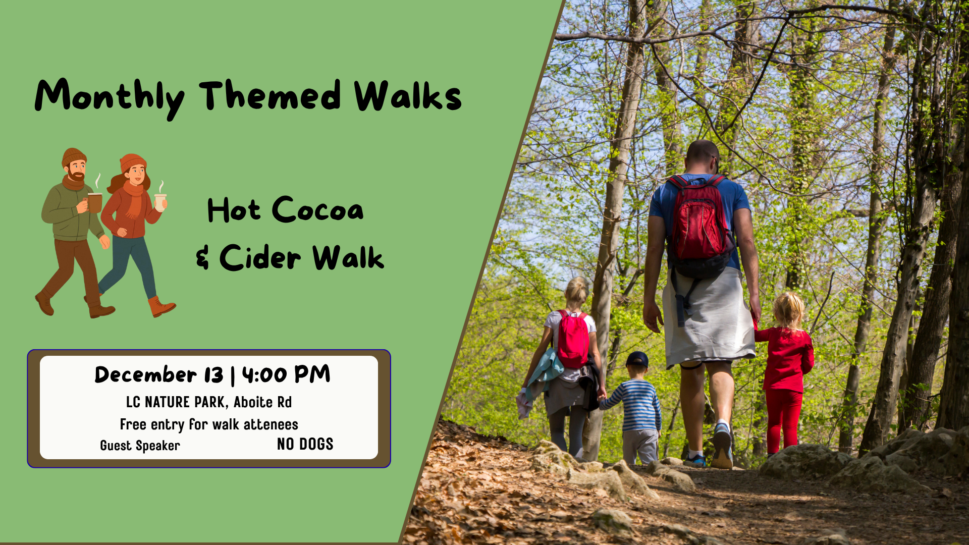 December Walk :  Hot Cocoa & Cider Walk